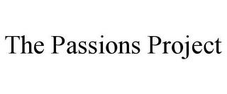 THE PASSIONS PROJECT