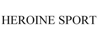 HEROINE SPORT