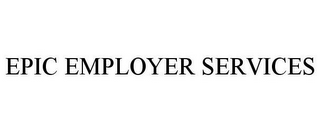 EPIC EMPLOYER SERVICES