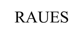 RAUES