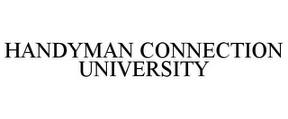 HANDYMAN CONNECTION UNIVERSITY