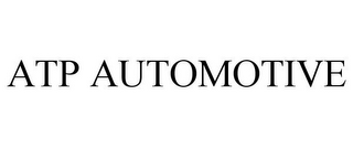 ATP AUTOMOTIVE