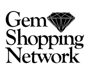 GEM SHOPPING NETWORK