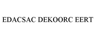 EDACSAC DEKOORC EERT