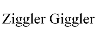 ZIGGLER GIGGLER