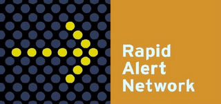 RAPID ALERT NETWORK