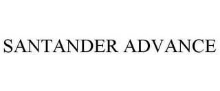 SANTANDER ADVANCE