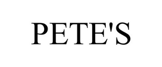 PETE'S