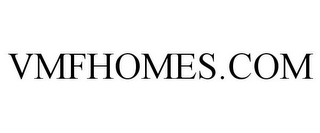 VMFHOMES.COM