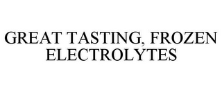 GREAT TASTING, FROZEN ELECTROLYTES