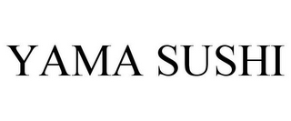 YAMA SUSHI