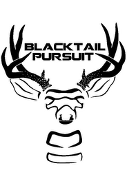 BLACKTAIL PURSUIT