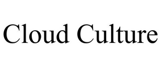 CLOUD CULTURE