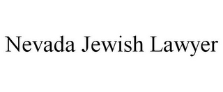 NEVADA JEWISH LAWYER