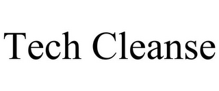 TECH CLEANSE