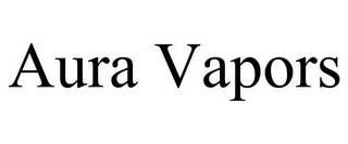 AURA VAPORS