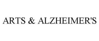 ARTS & ALZHEIMER'S