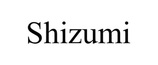 SHIZUMI
