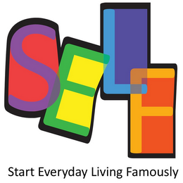 SELF START EVERYDAY LIVING FAMOUSLY