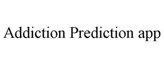 ADDICTION PREDICTION APP