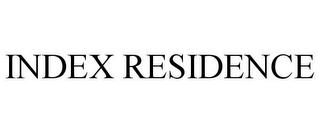 INDEX RESIDENCE