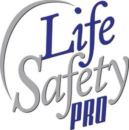 LIFE SAFETY PRO