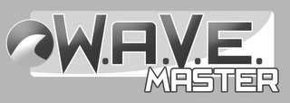 W.A.V.E. MASTER