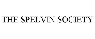 THE SPELVIN SOCIETY