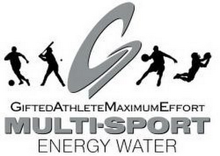 G GIFTED ATHLETE MAXIMUM EFFORT MULTI-SPORT ENERGY WATER