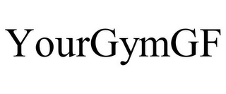 YOURGYMGF