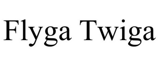 FLYGA TWIGA