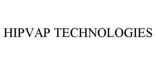 HIPVAP TECHNOLOGIES