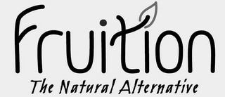 FRUITION THE NATURAL ALTERNATIVE