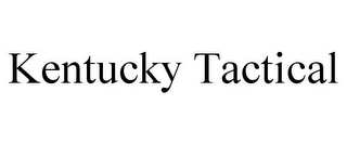 KENTUCKY TACTICAL