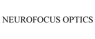 NEUROFOCUS OPTICS