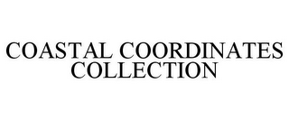 COASTAL COORDINATES COLLECTION