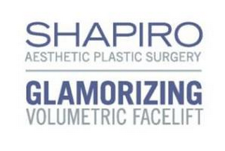 SHAPIRO AESTHETIC PLASTIC SURGERY GLAMORIZING VOLUMETRIC FACELIFT