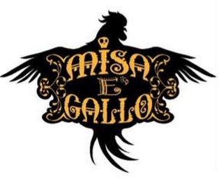 MISA E GALLO