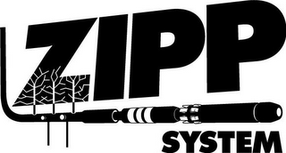 ZIPP SYSTEM