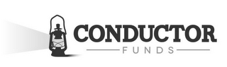 CONDUCTOR FUNDS