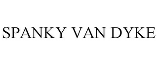 SPANKY VAN DYKE