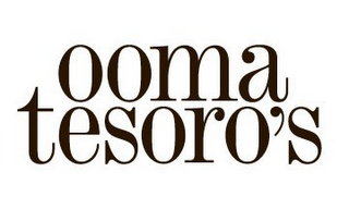 OOMA TESORO'S