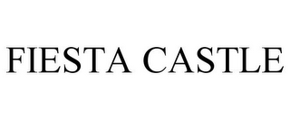 FIESTA CASTLE