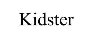 KIDSTER