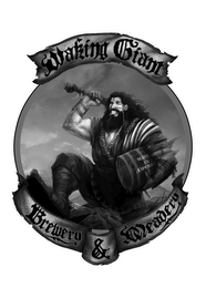 WAKING GIANT BREWERY & MEADERY MADE IN AMERICA