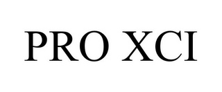 PRO XCI