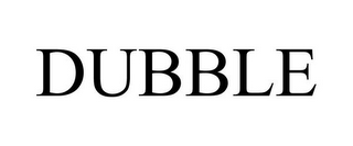 DUBBLE