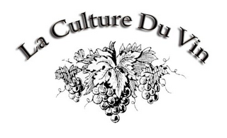 LA CULTURE DU VIN