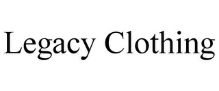 LEGACY CLOTHING
