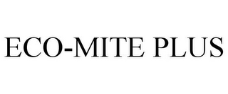 ECO-MITE PLUS